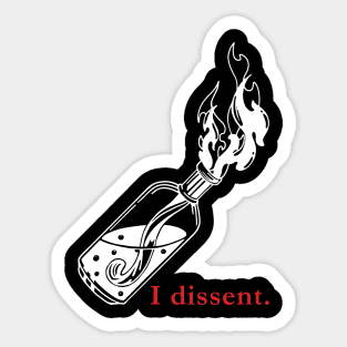 I Dissent - White Bottle Sticker